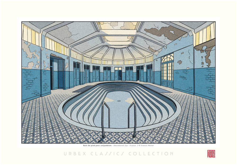 Bain de pied pour unijambiste, Abandoned Spa - France - Limited Edition 30 ex