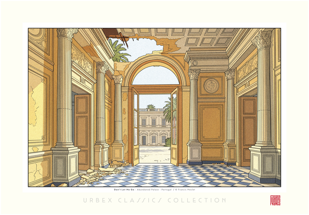 Don't Let Me Go, Abandoned Palace - Portugal - Limited Edition 30 ex